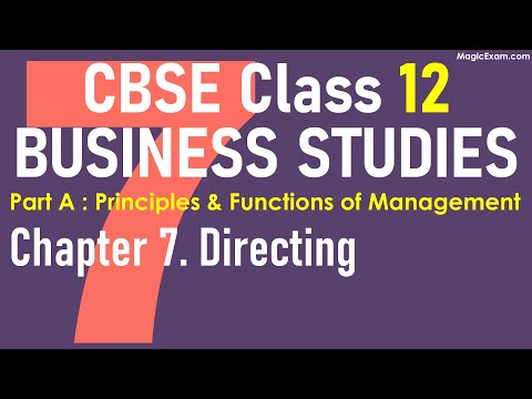 Class 12 BST Business Studies Chapter 7 - Directing - Lecture Revision Notes Explanation