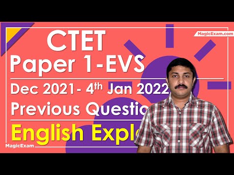CTET Paper 1 EVS - Dec 2021- 04-01-2022 Previous Question Paper - English Explanation - 30 questions