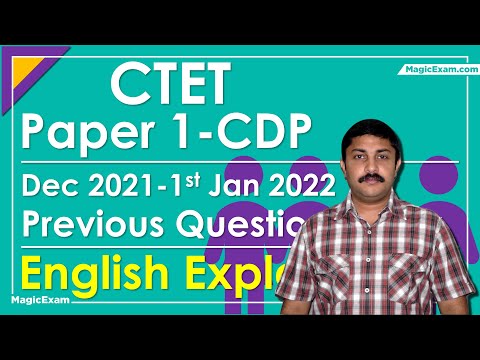 CTET Paper 1 CDP - Dec 2021 - 01-01-2022 Previous Question Paper - English Explanation -30 questions