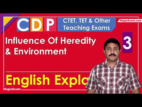 Influence Of Heredity &amp; Environment on Development of Children CTET CDP 03 English