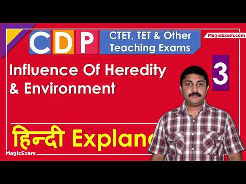 Influence Of Heredity &amp; Environment in the Development Of Children CTET CDP 03 हिन्दी