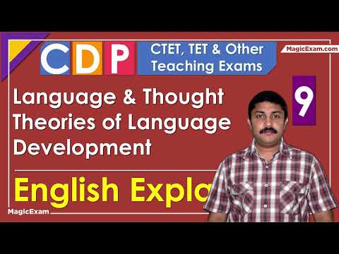 Language and Thought - Theories of Language Development CTET CDP 09 English