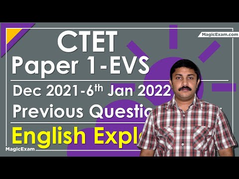 CTET Paper 1 EVS - Dec 2021- 06-01-2022 Previous Question Paper - English Explanation - 30 questions