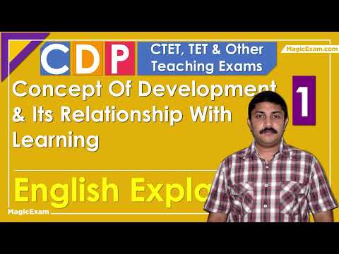 Concept Of Development &amp; Its Relationship With Learning CTET CDP 01 English