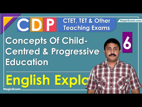 Concepts Of Child Centred and Progressive Education CTET CDP 06 English