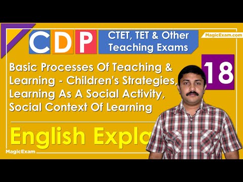 Basic Processes Teaching Learning Children&#039;s Strategies Social Activity Context CTET CDP 18 English