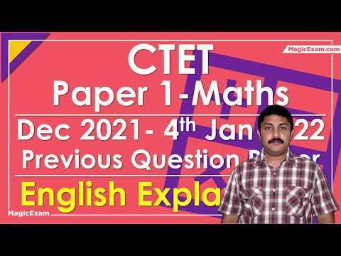 CTET Paper 1 Maths Dec 2021 - 04-01-2022 Previous Year Question Paper English Explanation 30 MCQs