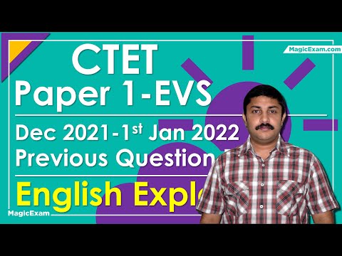 CTET Paper 1 EVS - Dec 2021 - 01-01-2022 Previous Question Paper - English Explanation -30 questions