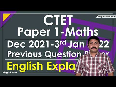 CTET Paper 1 Maths Dec 2021 - 03-01-2022 Previous Year Question Paper English Explanation 30 MCQs