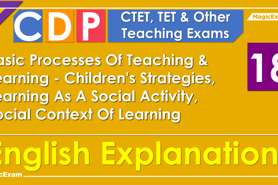 Basic Processes Teaching Learning Childrens Strategies Learning Social Activity Social Context English