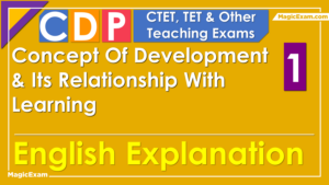 CTET CDP 01 Concept Of Development Its Relationship With Learning English CTET CDP Syllabus Explained