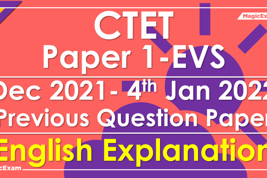 CTET Dec 2021 EVS P1 04 01 2022 Solved Previous Question Paper English