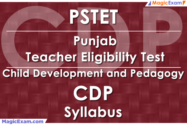 Punjab State Teacher Eligibility Test Pstet 2026 And 2027 Cdp Child
